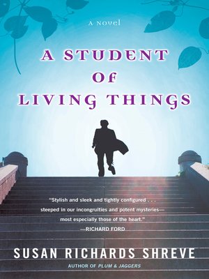 cover image of A Student of Living Things
